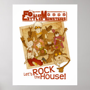 4 Little Monsters - Let's Rock the House Poster