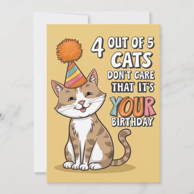 4 Out Of 5 Cats Don't Care That It's Your Birthday Holiday Card (Front)