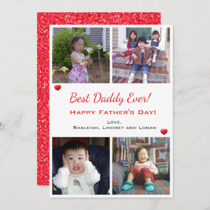 4 Photo Best Daddy Ever Fathers Day Holiday Card