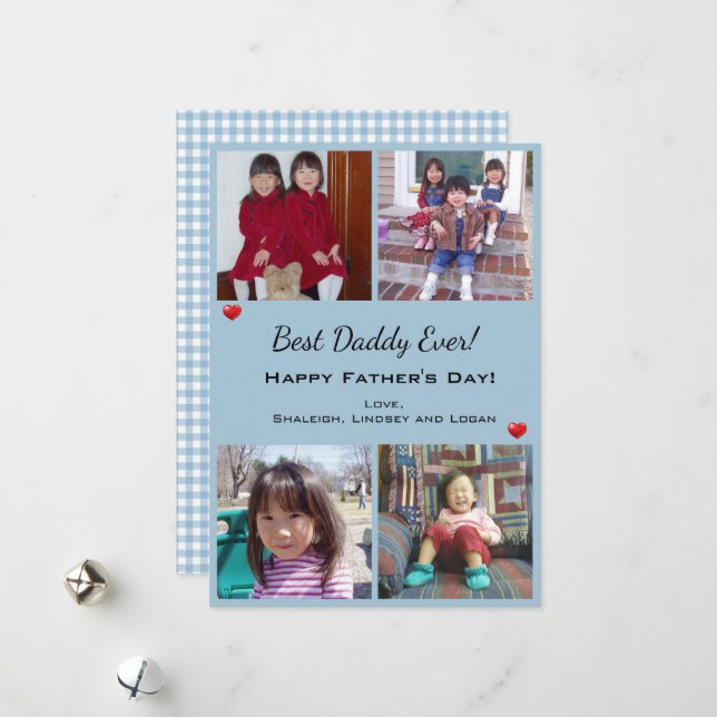 4 Photo Best Daddy Ever Fathers Day Holiday Card (Front/Back In Situ)