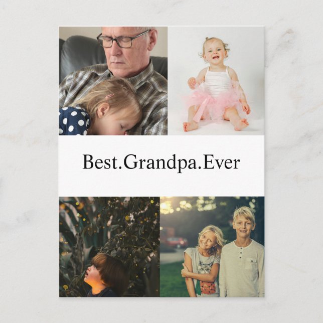 4 Photo Collage Best Grandpa Ever Postcard (Front)