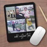 4 Photo Collage - you can change black color Mouse Mat<br><div class="desc">Use horizontal and vertical photos for the best results! The script is in a white modern handwritten script. TO CHANGE THE BACKGROUND - click on the customize or advanced design area, and choose a color in the color picker. Add your favorite pictures and snapshots to this film strip for a...</div>