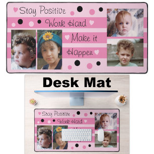 4 photo stay positive pink and black desk mat
