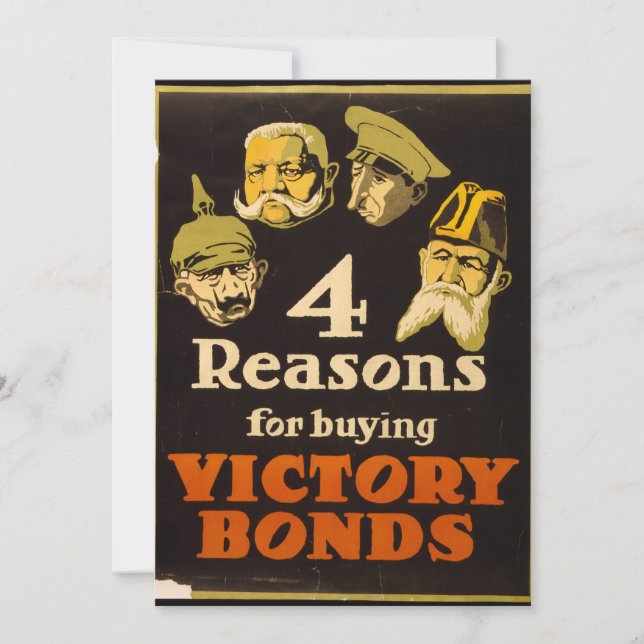 4 Reasons For Buying Victory Bonds - WWI Propagand Invitation (Front)