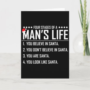 4 Stages Of A Man's Life-funny Santa-christmas For Card