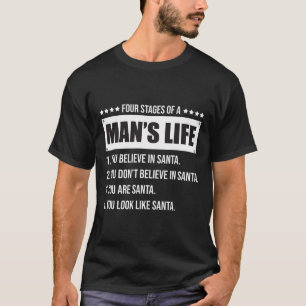 4 Stages Of A Man's Life-funny Santa-christmas Gif T-Shirt