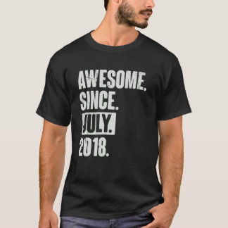 4 Year Old 4th Birthday Awesome Since July 2018 T-Shirt