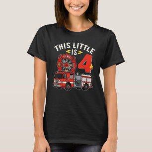4 Year Old Firefighter Birthday Party Fire Truck 4 T-Shirt