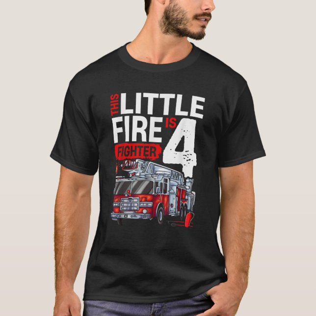 4 Year Old Firefighter Birthday Party Fire Truck 4 T-Shirt (Front)