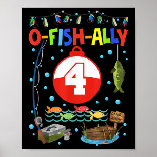 4 Year Old Fishing 4th Birthday Boy Bday Party Dec Poster