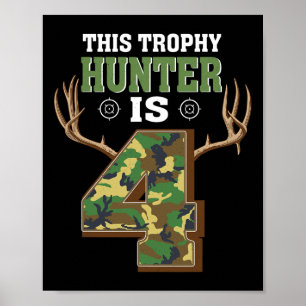 4 Year Old Hunting 4th Birthday Party Deer Hunter Poster