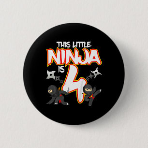 4 Year Old Ninja Birthday Party Martial Arts Karat 6 Cm Round Badge