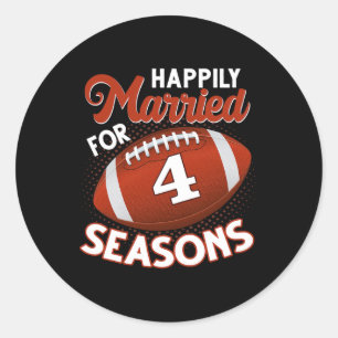4 Years Marriage 4th Anniversary Gift For Football Classic Round Sticker