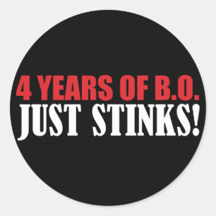 4 Years of BO Just Stinks! Classic Round Sticker