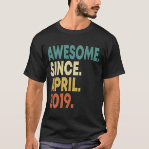 4 Years Old Awesome Since April 2019 4th Birthday  T-Shirt