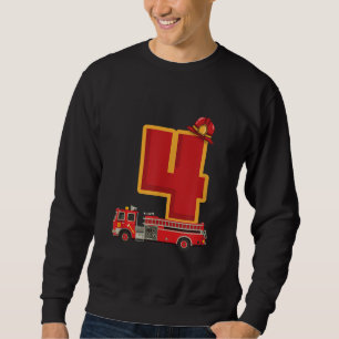4 Years Old Birthday Boy Gifts Firefighter Sweatshirt