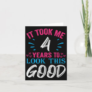 4 Years Old Birthday Quote Graphics Funny 4th B-da Card