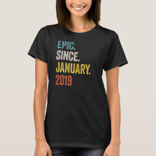 4 Years Old Epic Since January 2019 4th Birthday P T-Shirt