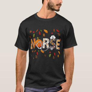 4m85 Nurse Maple Leaf Fall Autumn Vibes Thankful N T-Shirt