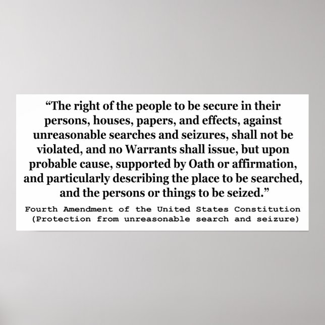 4th Amendment of the United States Constitution Poster (Front)