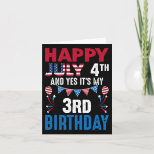 4th And Yes It's My 3rd Birthday American Patrioti Card