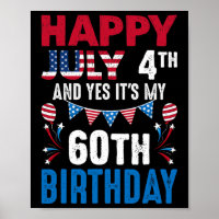 4th And Yes It's My 60th Birthday American Patriot