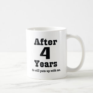 4th Anniversary (Funny) Coffee Mug