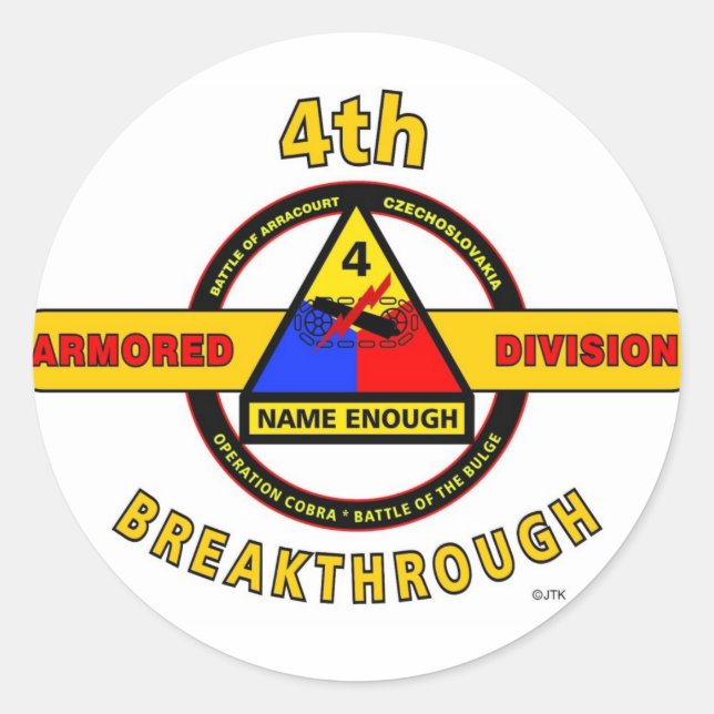 4TH ARMORED DIVISION "BREAKTHROUGH" CLASSIC ROUND STICKER (Front)