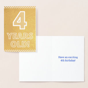 4th Birthday - Bold "4 YEARS OLD!" Gold Foil Card