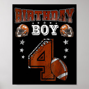 4th Birthday Boy Football Lover Theme 4 Years Old  Poster
