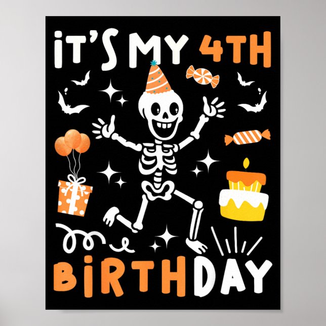 4th Birthday Kids Funny Skeleton 4th Birthday Poster (Front)