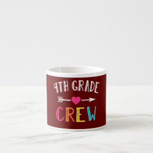 4th Grade crew Fourth Teacher Student Team Back Espresso Cup