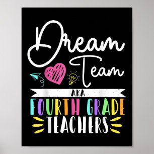 4th Grade Dream-team Aka Fourth Grade Teacher Back Poster
