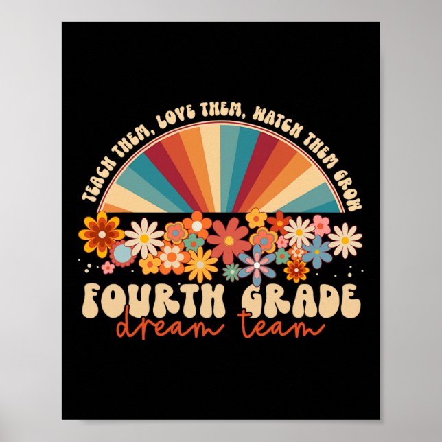 4th Grade Dream Team Groovy Rainbow Back To School Poster (Front)