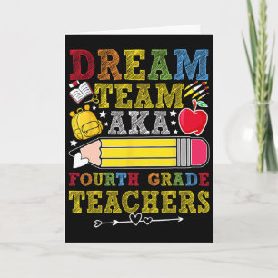 4th Grade Dream Team Teachers Fourth Grade Teacher Card