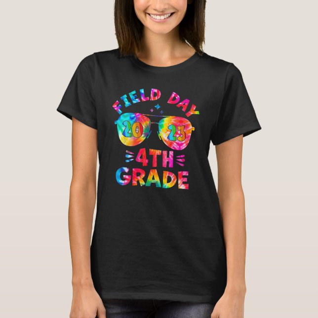 4th Grade Field Day 2023 Tie Dye Sunglasses Teache T-Shirt (Front)