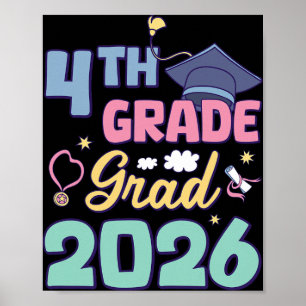 4th Grade Graduation 2026 Proud Grad Graduate Kids Poster
