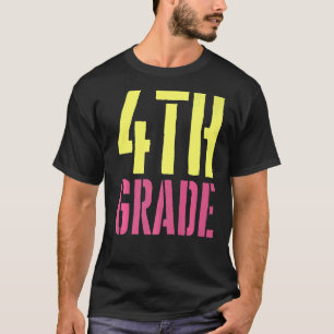 4th Grade Happy First Day Of School men women kids T-Shirt