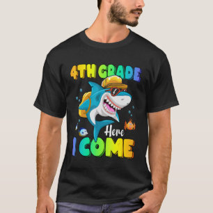 4th Grade Here I Come Shark Backpack Back To Schoo T-Shirt