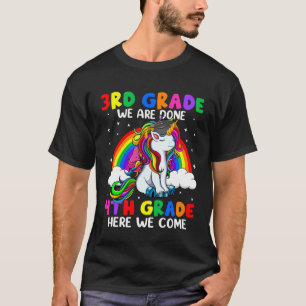 4th Grade Here We Come Cute Unicorn Happy Last Day T-Shirt