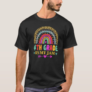 4th Grade Is My Jam Back To School Rainbow Teache T-Shirt