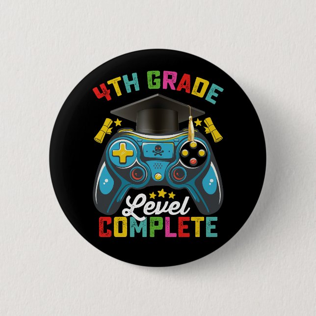 4th Grade Level Complete Graduation Gaming Gamer 6 Cm Round Badge (Front)