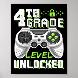 4th Grade Level Unlocked Video Game Back To School Poster