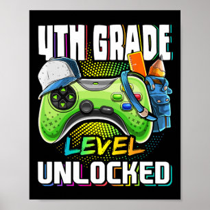 4th Grade Level Unlocked Video Game Ck To School B Poster