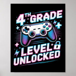 4th Grade Level Unlocked Video Game First Day Boy Poster
