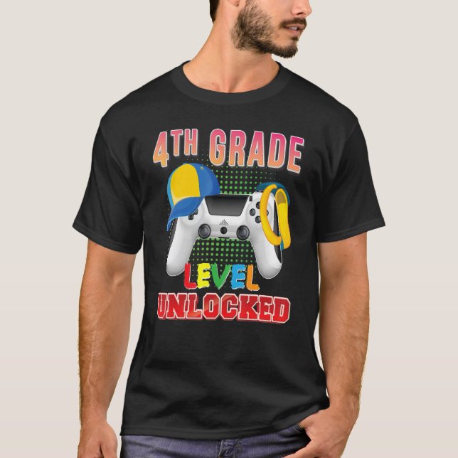 4th Grade Level Unlocked Video Game Gamer Back To  T-Shirt (Front)
