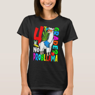 4th Grade No Prob Llama Back To School First Day T-Shirt