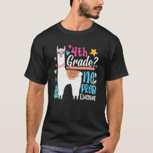 4th Grade No Prob Llama First Day Of School Girls T-Shirt