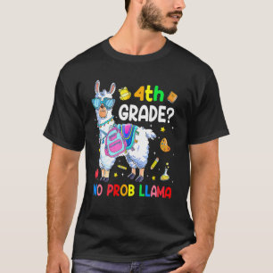 4th Grade No Prob Llama Teacher And Kid Back To S T-Shirt
