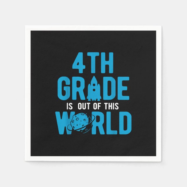 4th Grade Out Of This World Science Space Napkin (Front)